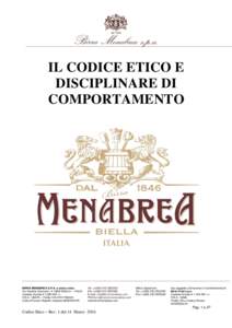 IL CODICE ETICO E DISCIPLINARE DI COMPORTAMENTO BIRRA MENABREA S.P.A. a socio unico Via Ramella Germanin, BIELLA – ITALIA