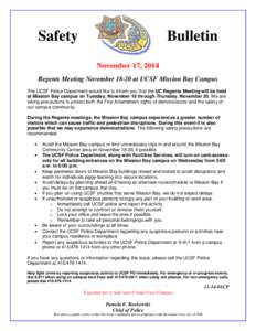 Safety  Bulletin November 17, 2014  Regents Meeting November[removed]at UCSF Mission Bay Campus