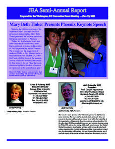 JEA Semi-Annual Report  Prepared for the Washington, DC Convention Board Meeting — Nov. 12, 2009 Mary Beth Tinker Presents Phoenix Keynote Speech