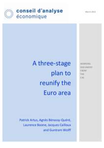 MarchA three-stage plan to reunify the Euro area