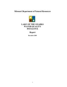 Missouri Department of Natural Resources  LAKE OF THE OZARKS WATER QUALITY INITIATIVE Report