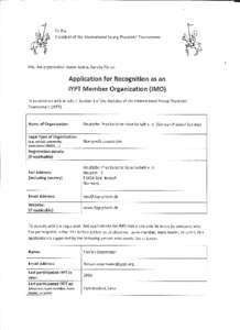 GYPT IMO APPLICATION: APPENDIX German Young Physicists’ Tournament 3 – 5 March 2017 | Bad Honnef The following document is to provide a detailed description of the selection procedure of the German national team at