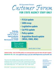 Customer Forum DGS Procurement Division’s FOR STATE AGENCY STAFF ONLY  Wednesday,