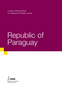 Country Technical Note on Indigenous Peoples’ Issues Republic of Paraguay