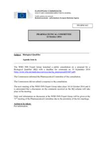 EUROPEAN COMMISSION HEALTH AND CONSUMERS DIRECTORATE-GENERAL Health systems and products Medicinal products – authorisations, European Medicines Agency  PHARM 665