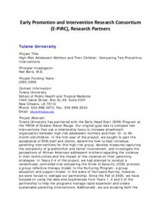 Early Promotion and Intervention Research Consortium (E-PIRC), Research Partners
