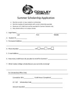 Summer Scholarship Application • • • •