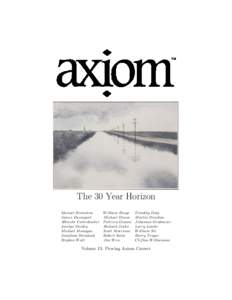 The 30 Year Horizon M anuel Bronstein James Davenport Albrecht F ortenbacher Jocelyn Guidry M ichael M onagan