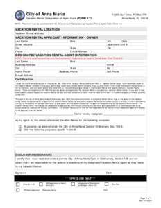 City of Anna MariaGulf Drive, PO Box 779 Anna Maria, FLVacation Rental Designation of Agent Form (FORM #2)