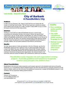 case study – beyond school  City of Burbank A PeaceBuilders City Problem: