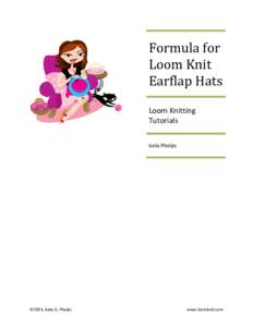 Microsoft Word - Learn to Loom Knit Earflap Hats