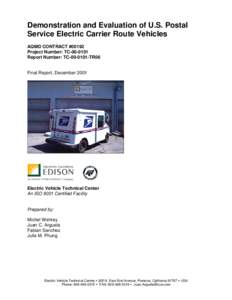 Demonstration and Evaluation of U.S. Postal Service Electric Carrier Route Vehicles AQMD CONTRACT #00192 Project Number: TC[removed]Report Number: TC[removed]TR06