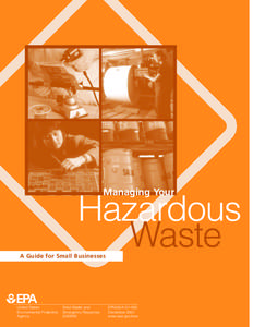 Managing Hazardous Waste: A Guide for Small Businesses