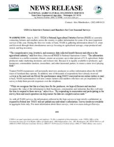 NEWS RELEASE NATIONAL AGRICULTURAL STATISTICS SERVICE United States Department of Agriculture • Washington, DC[removed]Ag Statistics Hotline: ([removed] • www.nass.usda.gov  Contact: Alex Minchenkov, ([removed]