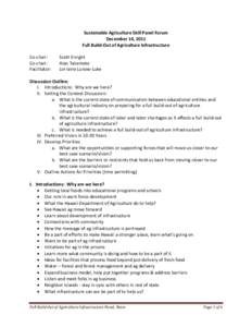 Sustainable Agriculture Skill Panel Forum December 14, 2011 Full Build-Out of Agriculture Infrastructure Co-chair: Co-chair: Facilitator: