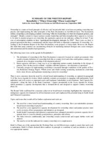 SUMMARY OF THE WRITTEN REPORT Roundtable 1 “Whose Ownership? Whose Leadership?” held at the Accra High-Level Forum on Aid Effectiveness on 2 September 2008 Ownership is a make-or-break principle of effective aid. Ine