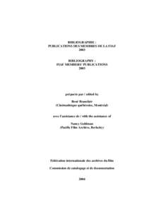 Europe / Visual arts / Cinematheque / International Federation of Film Archives / Cinémathèque Française / Galicia / Postal codes in France / A Coruña / Film archives / Geography of Spain / Centro Galego de Artes da Imaxe