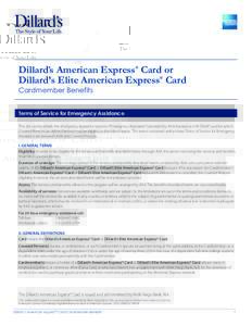 Dillard’s American Express® Card or Dillard’s Elite American Express® Card: Cardmember Benefits