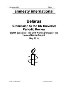 Amnesty International / Torture / Capital punishment in Belarus / Capital punishment / Human rights / Human rights in Belarus / Human rights in Germany / Ethics / Violence / Abuse