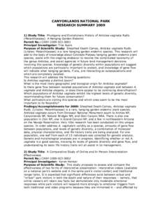 CANYONLANDS NATIONAL PARK RESEARCH SUMMARY[removed]Study Title: Phylogeny and Evolutionary History of Anticlea vaginata Rydb. (Melanthiaceae): A Hanging Garden Endemic Permit No.: CANY-2009-SCI-0001 Principal Investigato