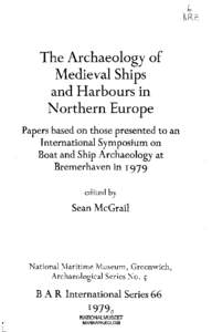 Medieval ships / Cog / Boat / Archaeological sub-disciplines / Watercraft / Transport / Maritime museum
