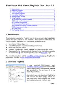 First Steps With Visual FlagShip 7 for Linux[removed]Requirements.................................................................................................1 2. Download FlagShip.....................................