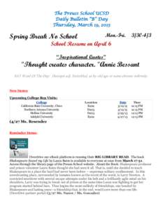 The Preuss School UCSD Daily Bulletin “B” Day Thursday, March 19, 2015 Monday, December 15, 2014  Spring Break No School