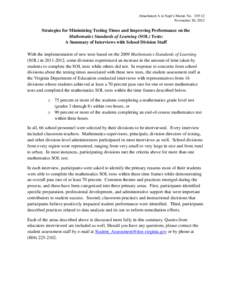 Attachment A to Supt’s Memo No[removed]November 30, 2012 Strategies for Minimizing Testing Times and Improving Performance on the Mathematics Standards of Learning (SOL) Tests: A Summary of Interviews with School Divis