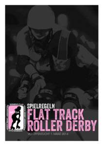 The Rules of Flat Track Roller Derby Spielregeln