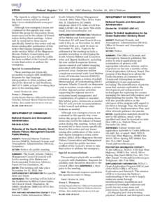 [removed]Federal Register / Vol. 77, No[removed]Monday, October 29, [removed]Notices The Agenda is subject to change, and the latest version will be posted at