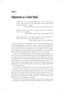 Chapter 2  Afghanistan as a Failed State? “Failed states are increasingly trapped in a cycle of poverty and violence. The solution is for the United States and its allies to learn to love imperialism — again.”