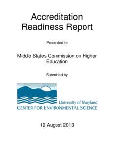 Accreditation Readiness Report Presented to Middle States Commission on Higher Education