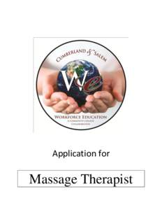 Application for  Massage Therapist Cumberland Salem Workforce Education Alliance