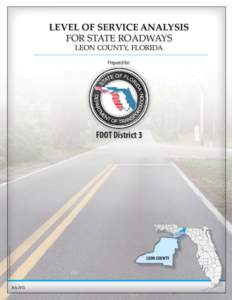 LEVEL OF SERVICE ANALYSIS FOR STATE ROADWAYS LEON COUNTY, FLORIDA Prepared for:  photo courtesy of www.seefloridago.com