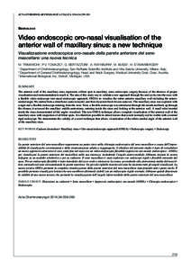 ACTA OTORHINOLARYNGOLOGICA ITALICA 2014;34:[removed]Rhinology Video endoscopic oro-nasal visualisation of the anterior wall of maxillary sinus: a new technique