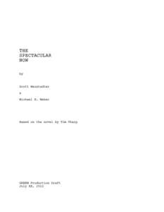 THE SPECTACULAR NOW by  Scott Neustadter