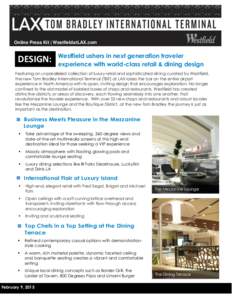 Online Press Kit | WestfieldatLAX.com  DESIGN: Westfield ushers in next generation traveler experience with world-class retail & dining design