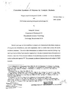 Controlled Synthesis of Polyenes by Catalytic Methods Progress report for the period[removed]92 DOE/EW1356[removed]and