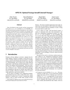 OPIUM: Optimal Package Install/Uninstall Manager∗ Chris Tucker UC San Diego   David Shuffelton