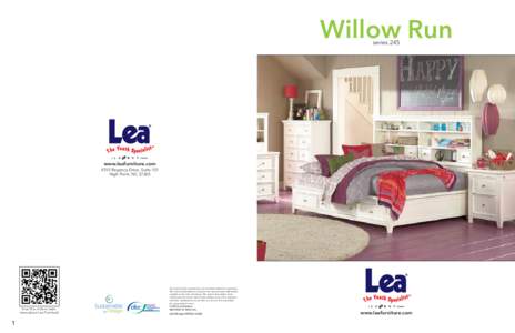 Willow Run series 245 www.leafurniture.com 4310 Regency Drive, Suite 101 High Point, NC 27265