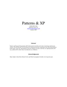 Patterns & XP Joshua Kerievsky Industrial Logic, Inc [removed] January, 2000