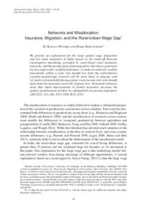 American Economic Review 2016, 106(1): 46–98 http://dx.doi.orgaerNetworks and Misallocation: Insurance, Migration, and the Rural-Urban Wage Gap† By Kaivan Munshi and Mark Rosenzweig*
