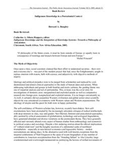 The Innovation Journal: The Public Sector Innovation Journal, Volume 10(3), 2005, article 15.  Book Review Indigenous Knowledge in a Postcolonial Context by Howard A. Doughty