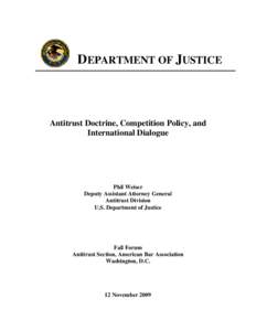 Antitrust Doctrine, Competition Policy, and International Dialogue