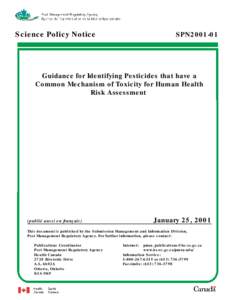 Science Policy Notice  SPN2001-01 Guidance for Identifying Pesticides that have a Common Mechanism of Toxicity for Human Health