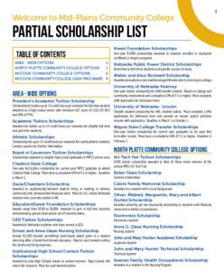 Welcome to Mid-Plains Community College  Partial ScholarShip List Kiewit Foundation Scholarships