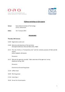 EQArep workshop on QA reports Venue: Swiss Federal Institute of Technology Zurich, Switzerland