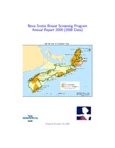 Nova Scotia Breast Screening Program Annual Report[removed]Data) Prepared November 29, 2009  1