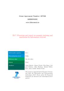 Grant Agreement Number: [removed]KHRESMOI www.khresmoi.eu D1.7: Prototype and report on semantic indexing and annotation for information retrieval