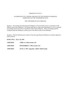 ORDINANCE NO.95-3 AN ORDINANCE TO AMEND AND RESTATE THE SEWERAGE DISPOSAL ORDINANCE OF THE TOWNSHIP OF SCIO. THE TOWNSHIP OF SCIO ORDAINS: Section 1. The existing Sewerage Disposal Ordinance of the Township of Scio is re